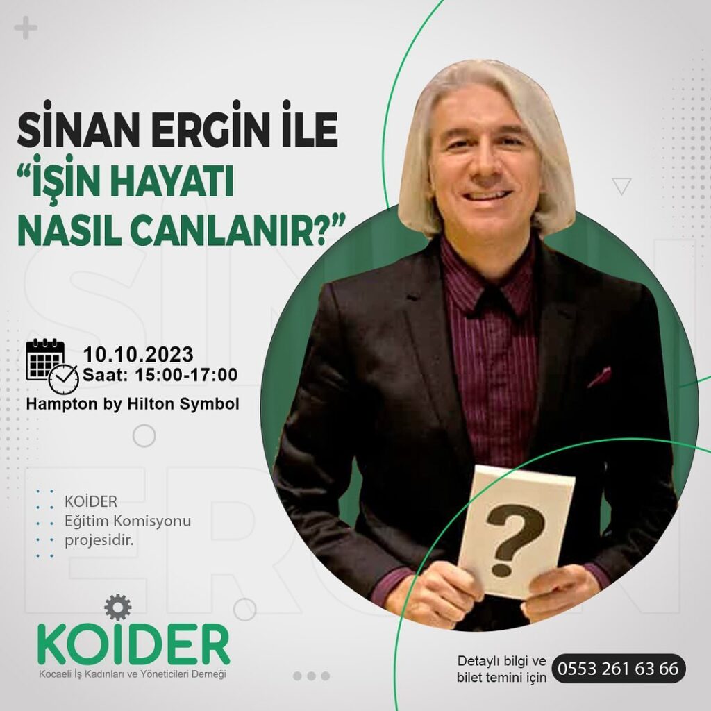 İŞİN HAYATI NASIL CANLANIR?