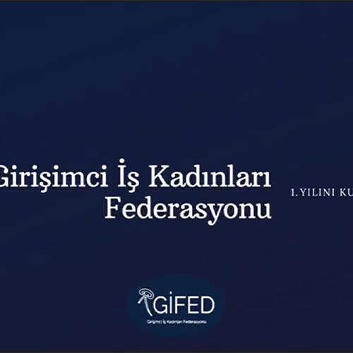 GİFED 1 YAŞINDA!